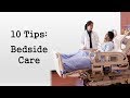 10 Tips On How To Be An Effective Intern: Bedside Care