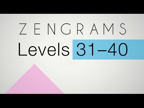 Zengrams Levels 31-40 QUICK Gameplay Walkthrough