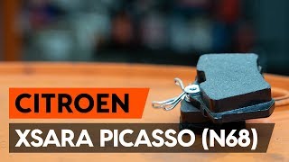 Como mudar Pastilhas CITROËN XSARA PICASSO (N68) - tutoriais