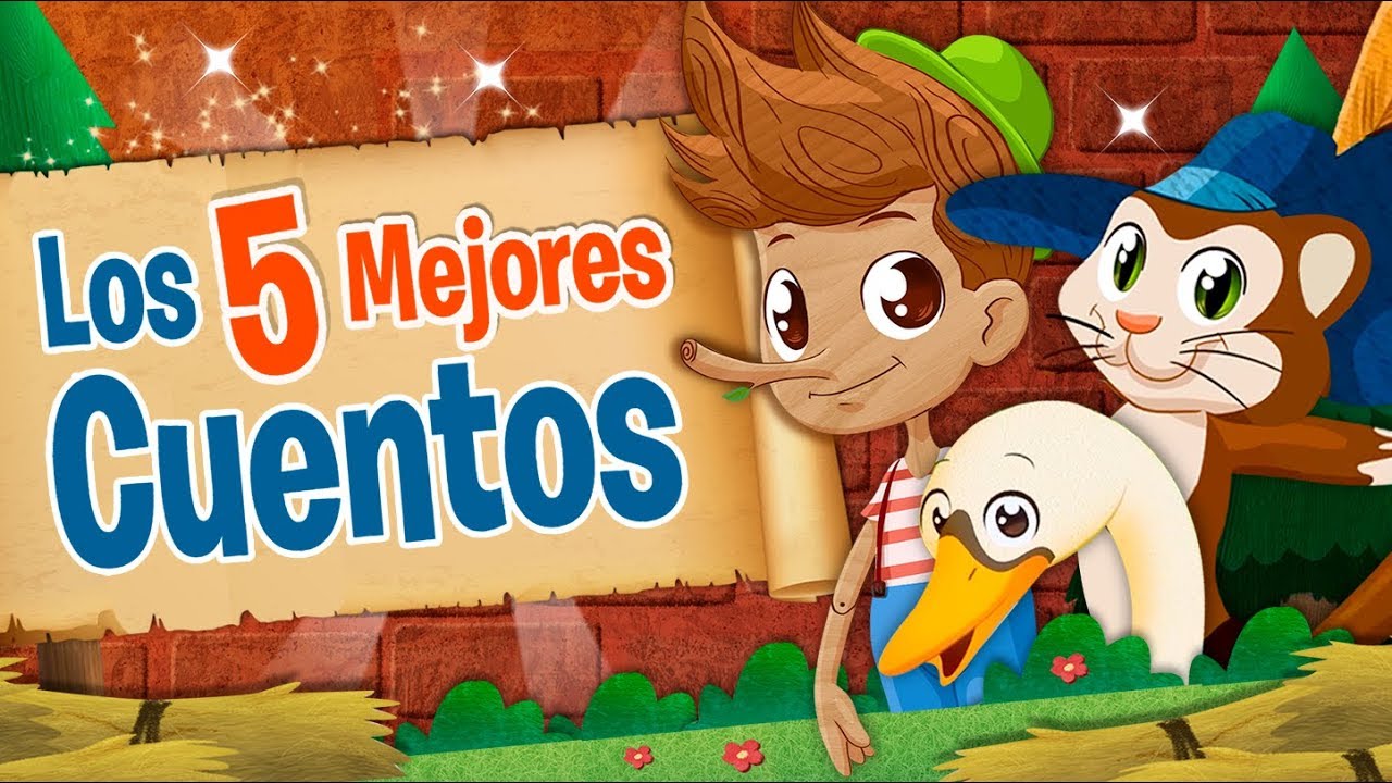 LOS MEJORES CUENTOS INFANTILES PARA NIÑOS 