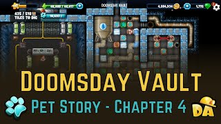 Doomsday Vault - #10 Pets Chapter 4 - Diggy's Adventure