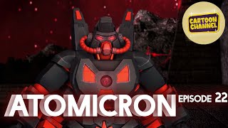 Atomicron | Episode 22 | Epic Robot Battles | Animated Cartoon Series