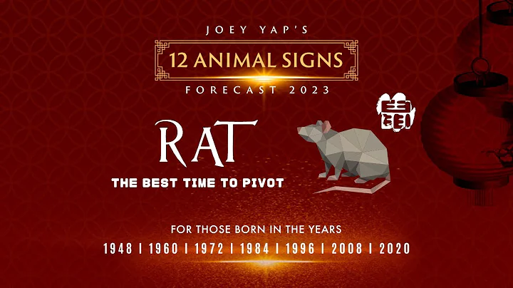 2023 Animal Signs Forecast: Rat [Joey Yap] - DayDayNews