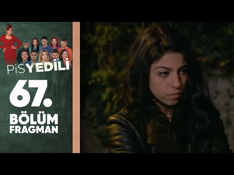 Pis Yedili - 67. Bölüm Fragmanı