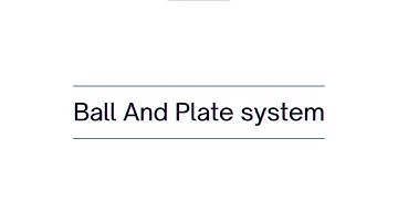 Ball And Plate System