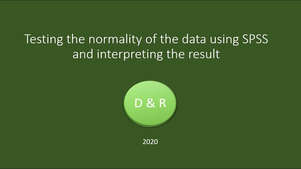 Normality testing using SPSS and interpreting the results - YouTube