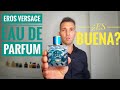 NUEVA FRAGANCIA EROS VERSACE EAU DE PARFUM ESPAÑOL