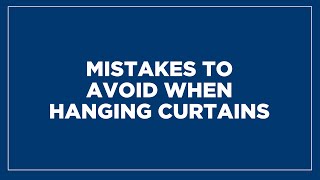 Mistakes To Avoid When Hanging Curtains | Window Furnishings | Spotlight Stores