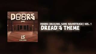 DOORS - DREAD'S THEME - OST