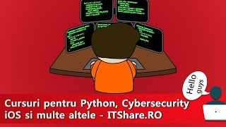 ITShare.ro - Cursuri (aproape) gratis pentru Python, Cybersecurity si multe altele