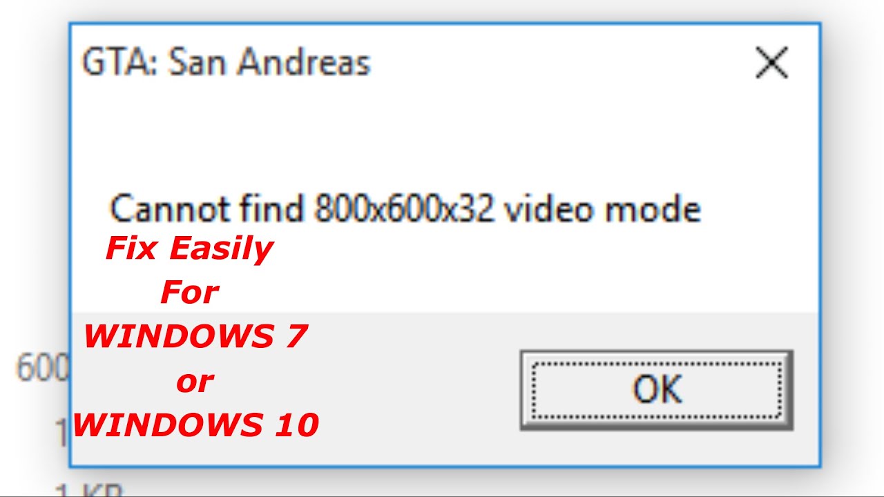 Cannot find 800x600x32. GTA San Andreas cannot find 800x600x32 Video Mode. 800x600x32 Video Mode GTA San Andreas. Cannot find 800x600x32 Video Mode. Cannot find 800x600x32 Video Mode GTA San Andreas как исправить Windows 10.