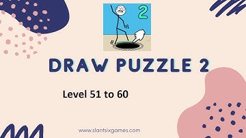 Draw Puzzle 2 Level 41 to 50 Walkthrough