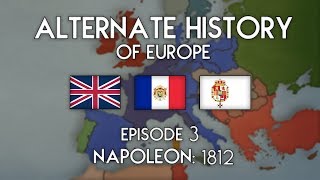 Napoleon: Alternate History of Europe | Episode 3 - Power Corrupts All by mapperific 13,037 views 5 years ago 5 minutes, 12 seconds