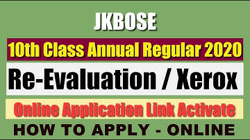 JKBOSE Re-Evaluation/Xerox Online Application (How to Fill) For 10th Class Annual Regular 2020