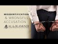 Misidentification &amp; Wrongful Accusation | Orlando Criminal Defense Attorney