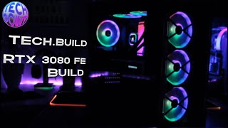 Tech.Build: Intel i7-10700k, RTX 3080 FE Build