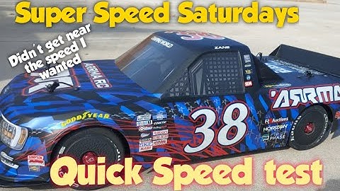 Super Speed Saturday - Arrma Limitless V1 NASCAR Truck Speed Test