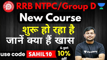 RRC NTPC/Group D | Complete Course | Use Promo Code "SAHIL10" & Get 10 % Off