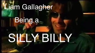 liam gallagher being a SILLY BILLY for 9 minutes