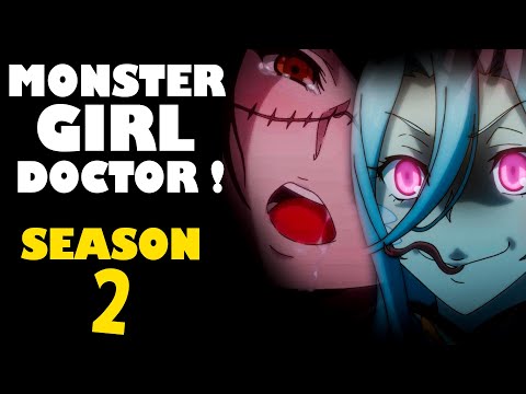 Monster Girl Doctor Season 2: Canceled Or Renewed? Everything To Know