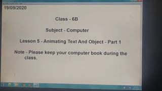 Class 6 - Computer - Lesson 5 - Animating Text and Object (Part -1)