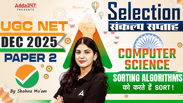 UGC NET Computer Science Sorting Algorithms | UGC NET Computer Science Classes #2 By Shahna Ma