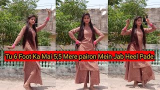 Tu 6 Foot Ka Mai 5 5(New Song) Mere Main Jab Hil Pade|Haryanvi Song|Cover Dance video