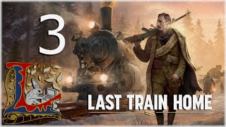 Last Train Home (Part 3) - Civil War