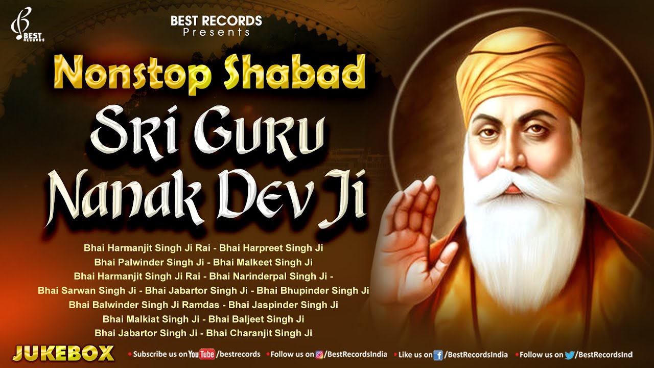 Sri Guru Nanak Dev Ji Shabad Nonstop Shabad Jukebox   New Shabad Gurbani Kirtan   Best Records