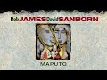 Bob James | David Sanborn Maputo (2019 Remastered)