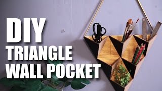 How to make a DIY Triangle Wall Pocket