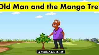 Old Man and the Mango Tree (Short Film)