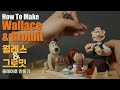 클레이로 월레스와 그로밋 피규어 만들기 _ Making Wallace and Gromit Figure _ Clay Art _ Clay Tutorial