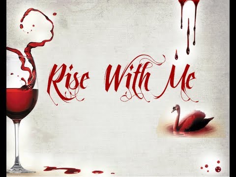 Rise with me