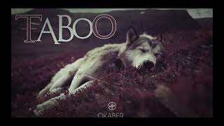 Okaber - TABOO