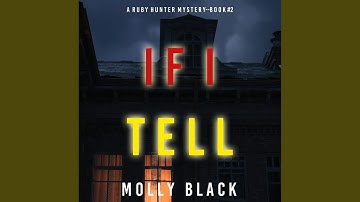 Chapter 14.2 - If I Tell (A Ruby Hunter Fbi Suspense Thriller—Book 2)