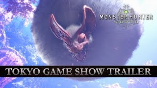 Monster Hunter: World - TGS 2017 Trailer