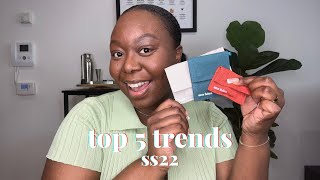 Fashion Trends for Spring/Summer 2022 | ft. Ana Luisa