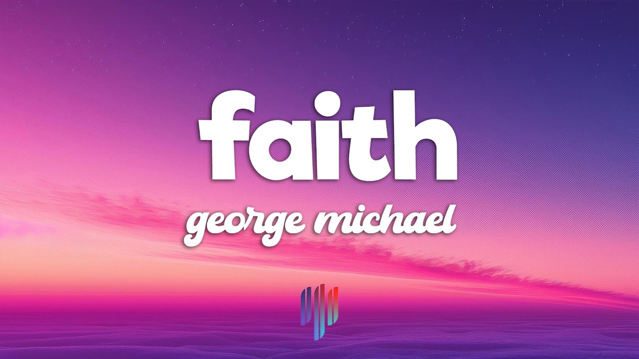 George Michael - Faith (Remastered) (Lyrics) - YouTube