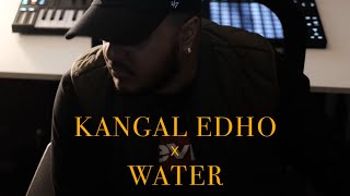 Kangal Edho x Water Remix - Prito Resimi