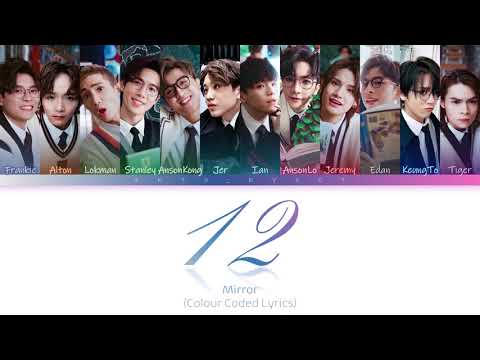 MIRROR《12》(Color Coded Lyrics)