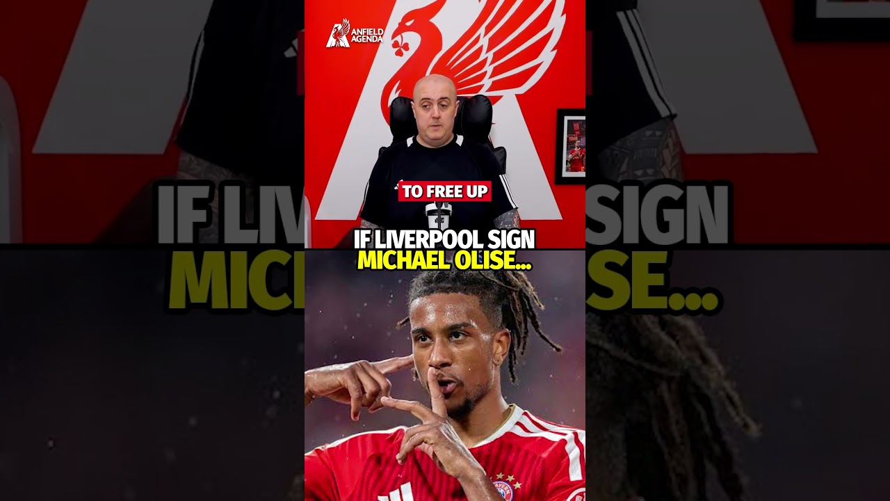 If Liverpool Sign Michael Olise...