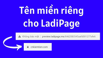Cách trỏ tên miền về LadiPage | Sử dụng tên miền riêng cho Landing Page