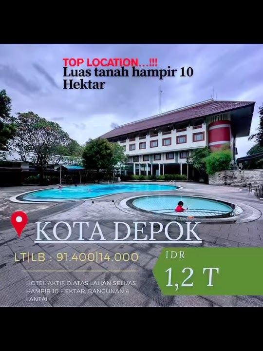 RP. 1.2 TRILIUN|HOTEL DI KOTA DEPOK JAWA BARAT|DIJUAL
