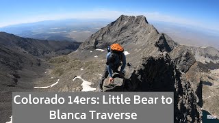 Colorado 14ers: Little Bear Peak to Blanca Peak Traverse Hike Information & Review