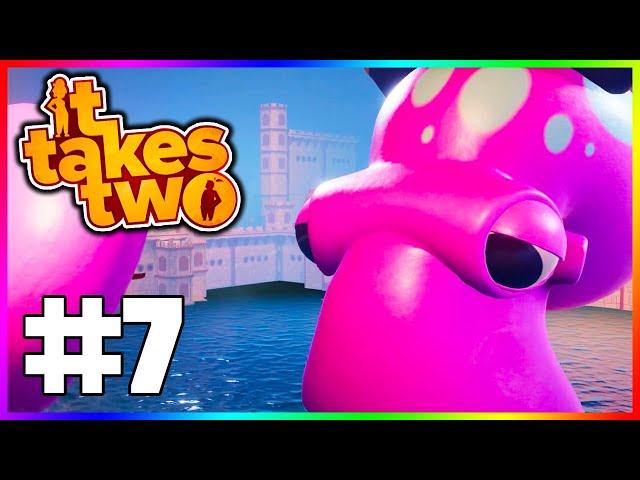 7 - It Takes Two