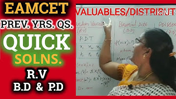 PREVIOUS YRS. QS. WITH  QUICK SOLUTIONS (EAMCET) ON RANDOM VARIABLES/DISTRIBUTIONS