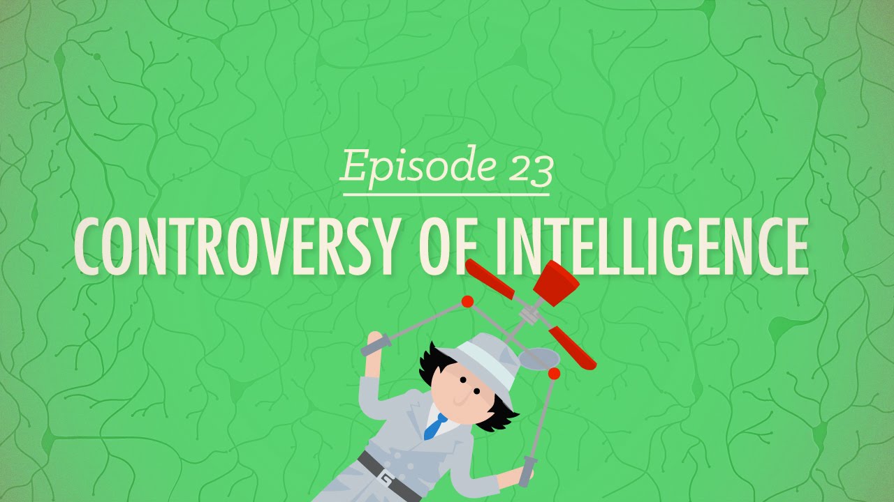 ⁣Controversy of Intelligence: Crash Course Psychology #23