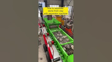#separator #stone #rock and #clay #separatormachine #soil #mud #mudstoneseparator #quarrymining