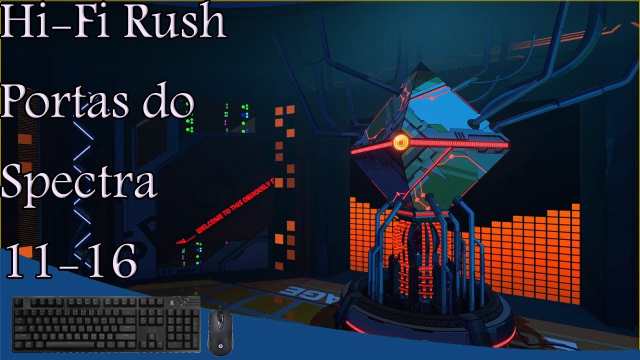 Hi-Fi Rush Portas do Spectra 11~16 Como Concluir
